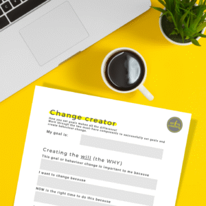 The Change Creator – Goal Clarity & Action Tool
